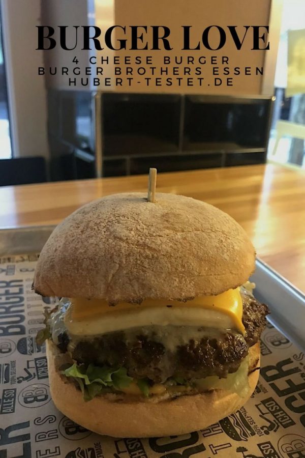 4 Cheese Burger bei Burger Brothers in Essen - sehr lecker!